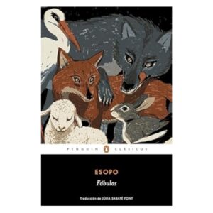 Fábulas de Esopo (Los mejores clásicos)