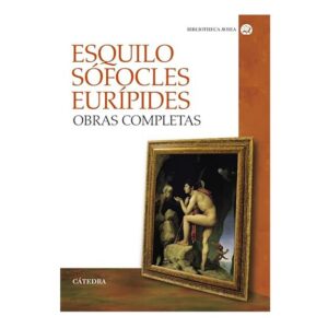 Esquilo, Sófocles, Eurípides obras completas